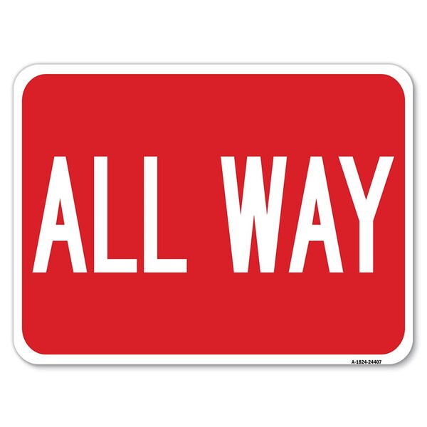 Signmission All Way Heavy-Gauge Aluminum Rust Proof Parking Sign, 18" x 24", A-1824-24407 A-1824-24407 - main